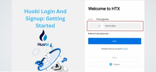 Huobi Login And Signup: Getting Started