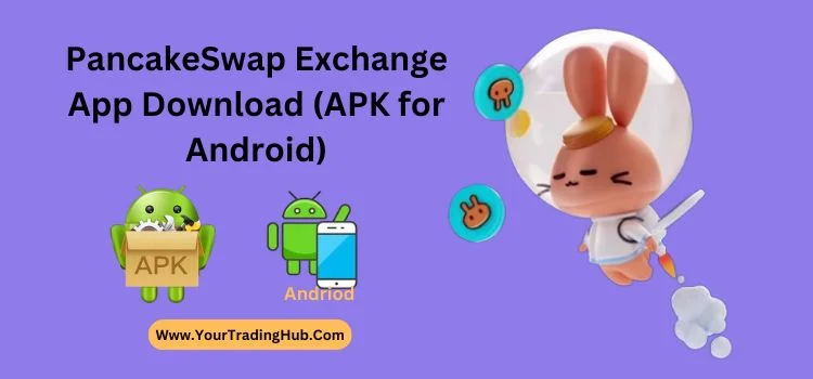 PancakeSwap Exchange App Download