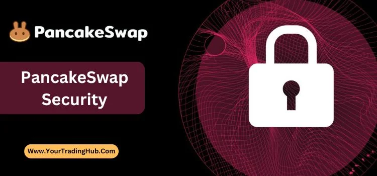 PancakeSwap Security