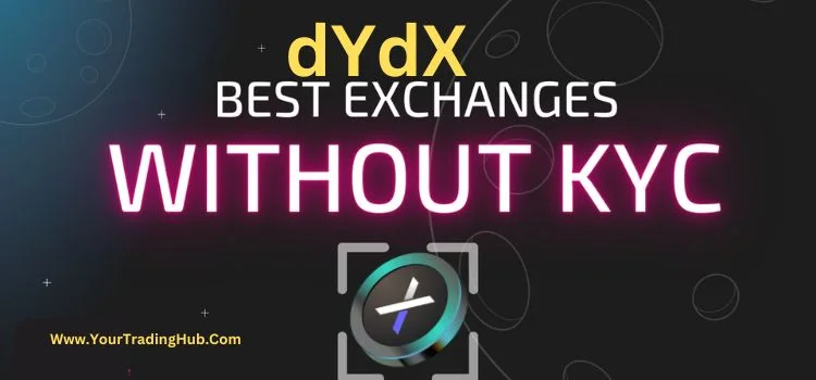 dYdX Exchange Not Require KYC